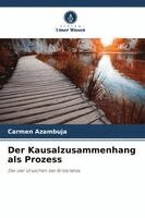 Carmen Azambuja - Kausalzusammenhang als Prozess, Häftad. Tillgänglighet: Lägg i varukorg