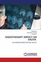 Sandeep N, Manjunath P Puranik, Yashoda R - Radiotherapy Impact on Saliva, Häftad. Tillgänglighet: Lägg i varukorg