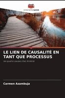 Carmen Azambuja - Lien de Causalité En Tant Que Processus, Häftad. Tillgänglighet: Lägg i varukorg