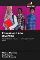 Mónica Martínez, Luci Gutama, Aurelia Gutama - Educazione alla diversità, Häftad