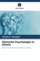 Samuel A Danquah - Klinische Psychologie in Ghana, Häftad