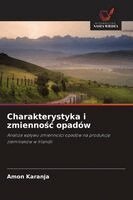 Amon Karanja - Charakterystyka i zmiennośc opadów, Häftad. Tillgänglighet: Lägg i varukorg
