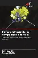 D K Awasthi, Manjari Shukla - L'imprenditorialità nel campo della zoologia, Häftad. Tillgänglighet: Lägg i varukorg