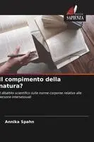 Annika Spahn - compimento della natura?, Häftad. Tillgänglighet: Lägg i varukorg