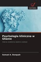 Samuel A Danquah - Psychologia kliniczna w Ghanie, Häftad