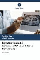 Sachin Dev, Vivek Rathod - Komplikationen bei Zahnimplantaten und deren Behandlung, Häftad