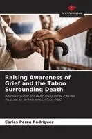 Carles Perea Rodríguez - Raising Awareness of Grief and the Taboo Surrounding Death, Häftad. Tillgänglighet: Lägg i varukorg