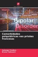 Comorbidades psiquiátricas nas prisões francesas