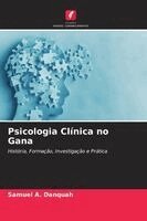 Samuel A Danquah - Psicologia Clínica no Gana, Häftad