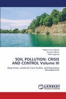 SOIL POLLUTION: CRISIS AND CONTROL Volume III