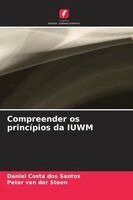 Compreender os princípios da IUWM