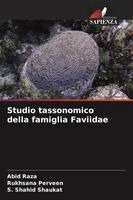 Abid Raza, Rukhsana Perveen, S Shahid Shaukat - Studio tassonomico della famiglia Faviidae, Häftad
