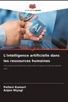 Pallavi Kumari, Anjan Niyogi - L'intelligence artificielle dans les ressources humaines, Häftad. Tillgänglighet: Lägg i varukorg