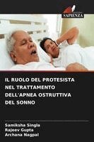 Samiksha Singla, Rajeev Gupta, Archana Nagpal - Ruolo del Protesista Nel Trattamento Dell'apnea Ostruttiva del Sonno, Häftad. Tillgänglighet: Lägg i varukorg