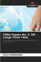 CRDA Papers No. 3. DR Congo Think Tank.