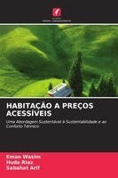 Eman Wasim, Huda Riaz, Sabahat Arif - Habitação a Preços Acessíveis, Häftad. Tillgänglighet: Lägg i varukorg