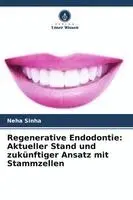 Neha Sinha - Regenerative Endodontie, Häftad. Tillgänglighet: Lägg i varukorg