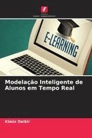 Kimiz Dalkir - Modelação Inteligente de Alunos em Tempo Real, Häftad