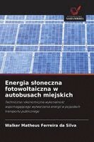 Energia sloneczna fotowoltaiczna w autobusach miejskich