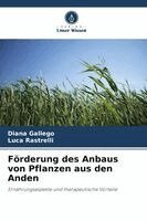 Förderung des Anbaus von Pflanzen aus den Anden