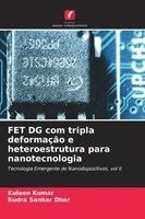 FET DG com tripla deformação e heteroestrutura para nanotecnologia