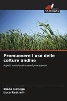 Promuovere l'uso delle colture andine