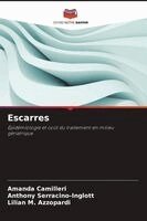 Amanda Camilleri, Anthony Serracino-Inglott, Lilian M Azzopardi - Escarres, Häftad. Tillgänglighet: Lägg i varukorg