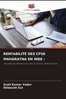Sunil Kumar Yadav, Debasish Sur - Rentabilité Des Cpse Maharatna En Inde, Häftad. Tillgänglighet: Lägg i varukorg