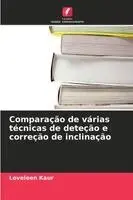 Loveleen Kaur - Comparação de várias técnicas de deteção e correção de inclinação, Häftad. Tillgänglighet: Lägg i varukorg