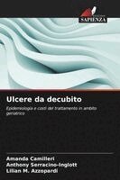 Amanda Camilleri, Anthony Serracino-Inglott, Lilian M Azzopardi - Ulcere da decubito, Häftad. Tillgänglighet: Lägg i varukorg