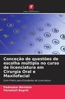 Padmakar Baviskar, Pareeksit Bagchi - Conceção de questões de escolha múltipla no curso de licenciatura em Cirurgia Oral e Maxilofacial, Häftad. Tillgänglighet: Lägg i varukorg