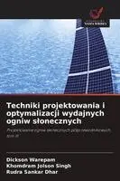 Dickson Warepam, Khomdram Jolson Singh, Rudra Sankar Dhar - Techniki projektowania i optymalizacji wydajnych ogniw slonecznych, Häftad. Tillgänglighet: Lägg i varukorg