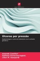 Amanda Camilleri, Anthony Serracino-Inglott, Lilian M Azzopardi - Úlceras por pressão, Häftad. Tillgänglighet: Lägg i varukorg