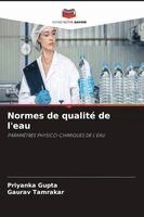 Priyanka Gupta, Gaurav Tamrakar - Normes de qualité de l'eau, Häftad. Tillgänglighet: Lägg i varukorg