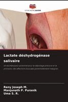Reny Joseph M, Manjunath P Puranik, Uma S R - Lactate déshydrogénase salivaire, Häftad. Tillgänglighet: Lägg i varukorg
