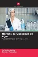 Priyanka Gupta, Gaurav Tamrakar - Normas de Qualidade da Água, Häftad. Tillgänglighet: Lägg i varukorg