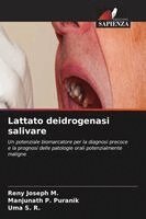 Reny Joseph M, Manjunath P Puranik, Uma S R - Lattato deidrogenasi salivare, Häftad. Tillgänglighet: Lägg i varukorg