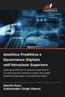 Amrita Kaur, Sukhwinder Singh Oberoi - Analitica Predittiva e Governance Digitale nell'Istruzione Superiore, Häftad. Tillgänglighet: Lägg i varukorg