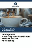 Rupesh Shelke, Nilesh Nirwan - Intelligentes Milchausgabesystem, Häftad. Tillgänglighet: Lägg i varukorg