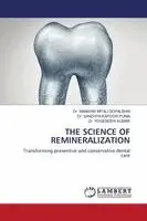 Manwar Mitali Gopalbhai, Sandhya Kapoor Punia, Yogender Kumar - Science of Remineralization, Häftad. Tillgänglighet: Lägg i varukorg