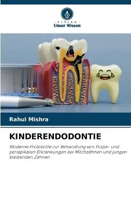 Rahul Mishra - Kinderendodontie, Häftad. Tillgänglighet: Lägg i varukorg