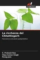 S Prakash Rao, Vijay Kumar Singh, Parag Jain - ricchezza del Chhattisgarh, Häftad. Tillgänglighet: Lägg i varukorg