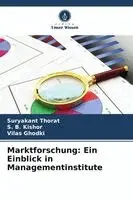 Suryakant Thorat, S B Kishor, Vilas Ghodki - Marktforschung, Häftad. Tillgänglighet: Lägg i varukorg