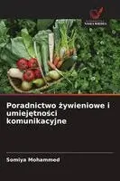 Somiya Mohammed - Poradnictwo żywieniowe i umiejętności komunikacyjne, Häftad. Tillgänglighet: Lägg i varukorg