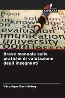 Véronique Barthélémy - Breve manuale sulle pratiche di valutazione degli insegnanti, Häftad. Tillgänglighet: Lägg i varukorg