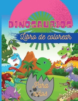 Alissia T. Press - Dinosaurios Libro de colorear para niños: Fantástico libro para colorear de dinosaurios para niños, niñas, niños pequeños, preescolares Tamaño grande, Häftad. Tillgänglighet: Tillfälligt slut