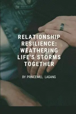 Princewill Lagang - Relationship Resilience, Häftad. Tillgänglighet: Lägg i varukorg