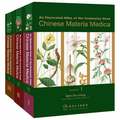 An Illustrated Atlas of the Commonly Used Chinese Materia Medica v. 1-3