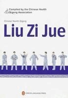 Liu Zi Jue - Chinese Health Qigong, Häftad