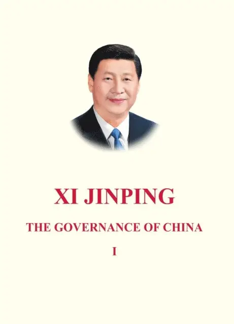 Jinping Xi - Xi Jinping: The Governance of China I, Häftad. Tillgänglighet: Lägg i varukorg